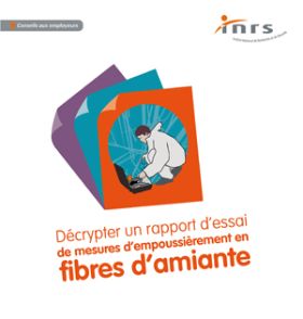 Décrypter un rapport d\'essai de mesures d\'empoussièrement en fibres d\'amiante